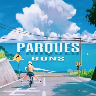 Parques by Bons