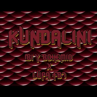 Kundalini by IBI & BOHEMIO