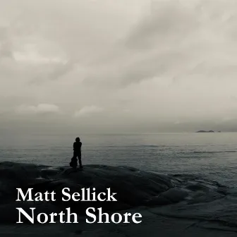 North Shore by Matt Sellick