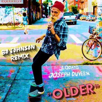 Older (Bo Johnson Remix) by Joseph Duveen