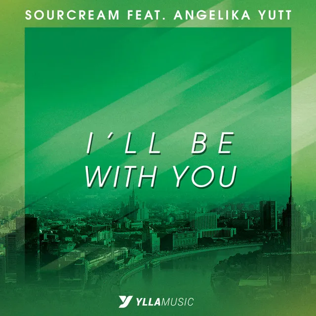 I'll Be With You - Radio Edit