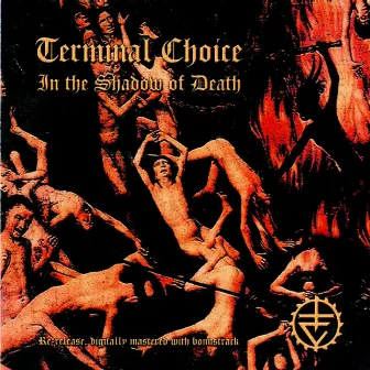 In the Shadow of Death by Terminal Choice