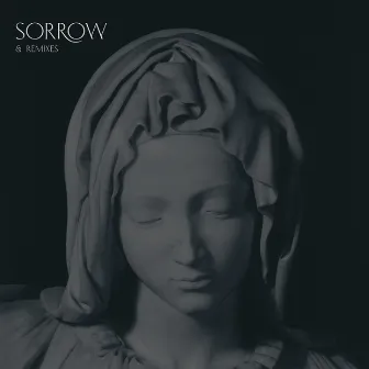 Sorrow & Remixes (SOR003) by Unknown Artist