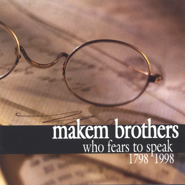 Who Fears To Speak (1798-1998)