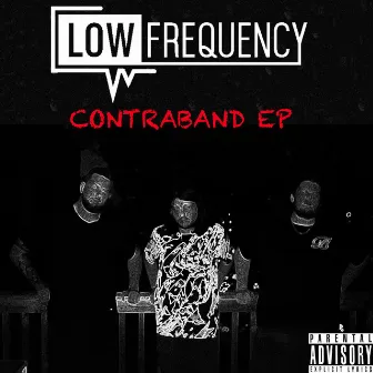 Contraband - EP by LowFrequency