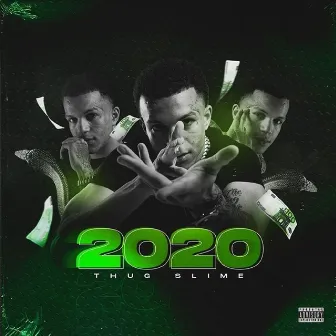 2020 by Thug Slime