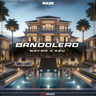 Bandolero by Bayor