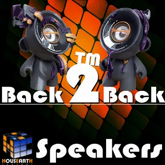 Speakers by Back2BackTM