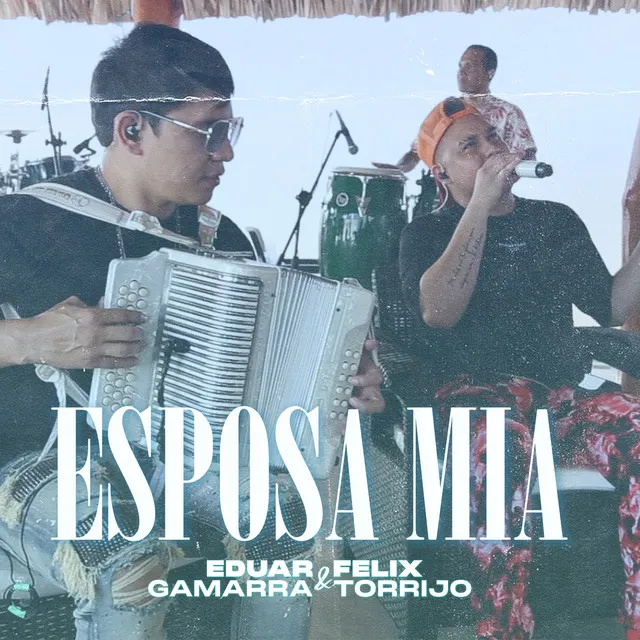 Esposa Mia (En Vivo)