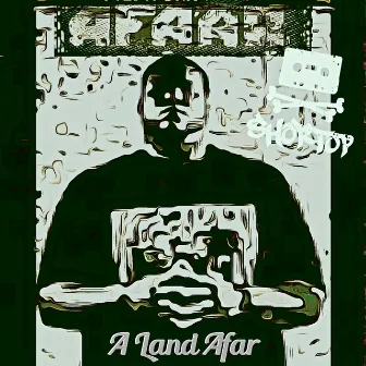 A Land Afar by Afaar