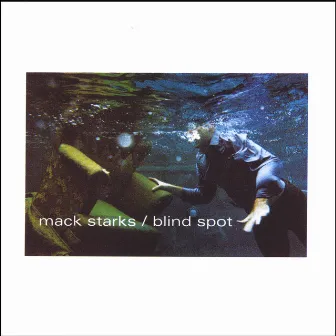 Blind Spot by Mack Starks