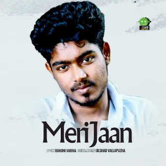 Meri Jaan by Jilshad Vallapuzha