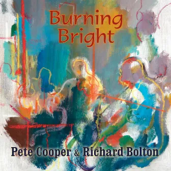 Burning Bright by Richard Bolton