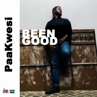 Been Good EP by Paakwesi