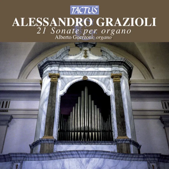 Grazioli: 21 Sonate per Organo