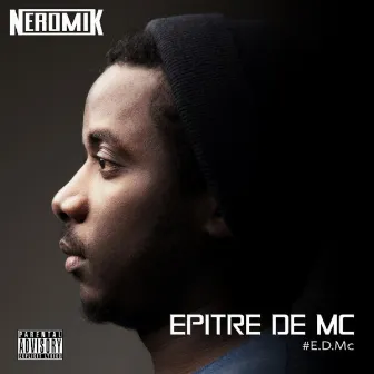 E.D.Mc (Epître de Mc) by Neromik