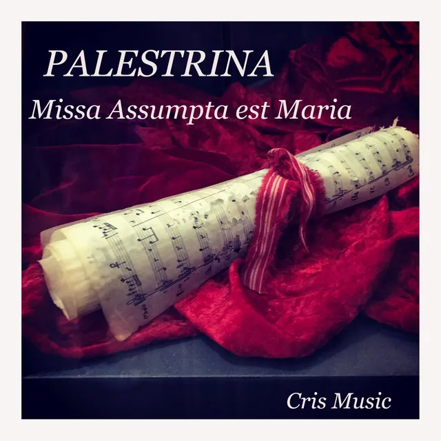 Palestrina: Missa Assumpta est Maria