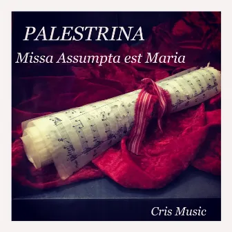 Palestrina: Missa Assumpta est Maria by Dijon Cathedral Choir