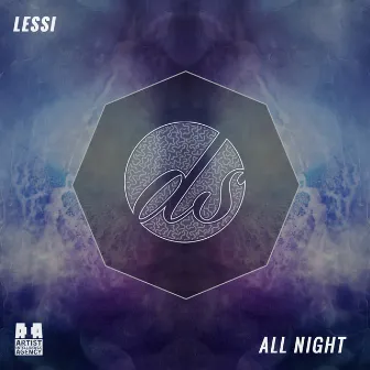 All Night by LESSI