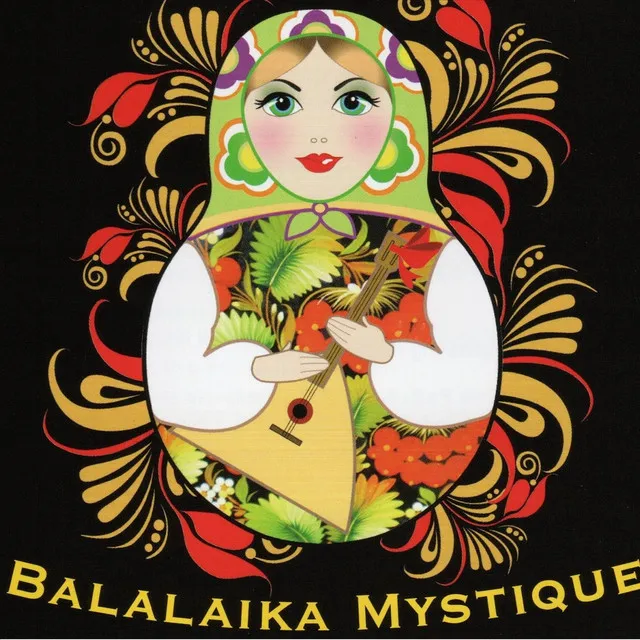 Balalaika Mystique