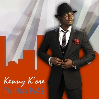 The Hits Vol, 3 by Kenny Kore