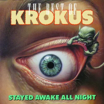 Stayed Awake All Night by Krokus