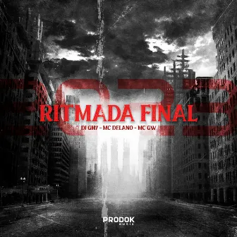 Ritmada Final 2023 by MC Delano