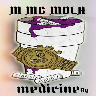 Medicine by M MG MDLA