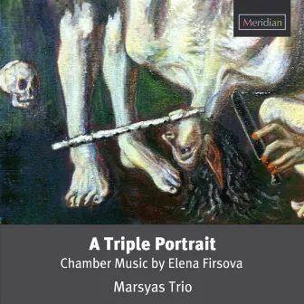 Firsova: A Triple Portrait by Elena Firsova