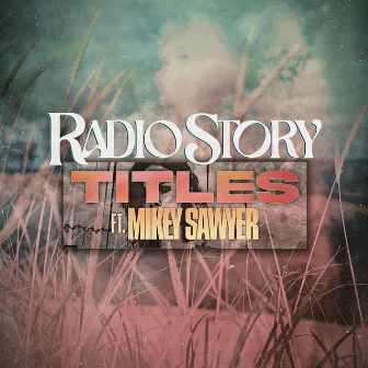 Titles by Mikey Sawyer