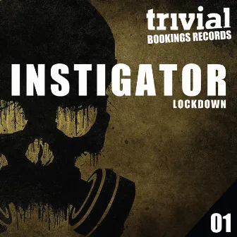 Lockdown by Instigator