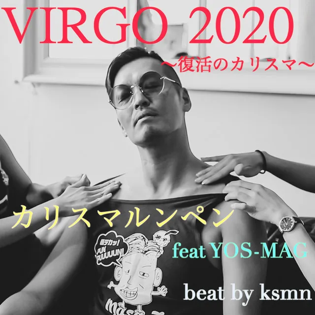 VIRGO 2020 ~Resurrection of Charisma~