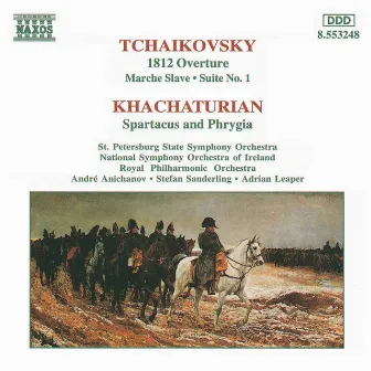 Tchaikovsky, P.I.: 1812 Overture / Khachaturian, A.I.: Spartacus by Stefan Sanderling