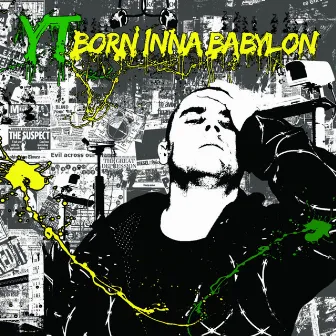 Born Inna Babylon by YT