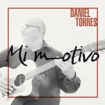 Mi Motivo by Dániel Torres