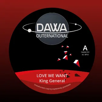 Love We Want by Dawa HiFi