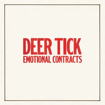 Emotional Contracts by Deer Tick