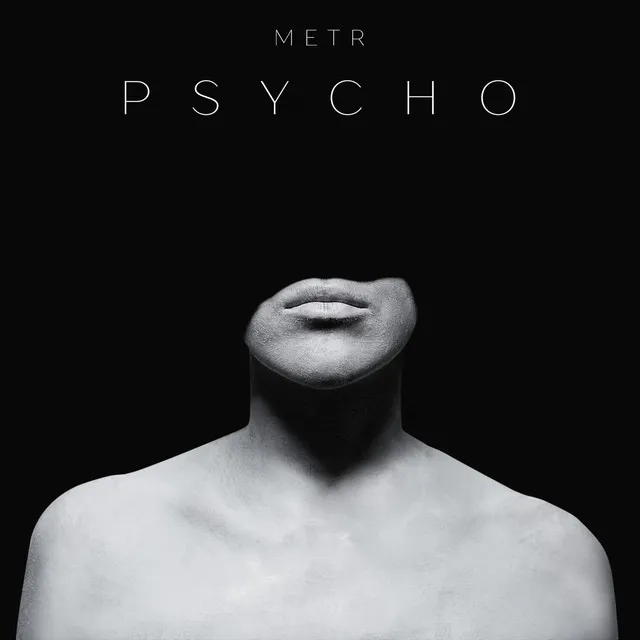 Psycho