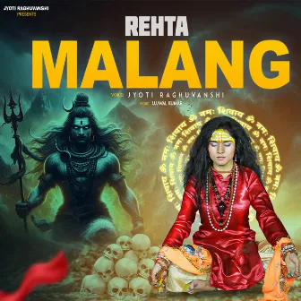 Rehta Malang by Jyoti Raghuvanshi