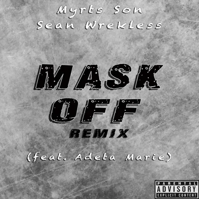 Mask Off - Remix