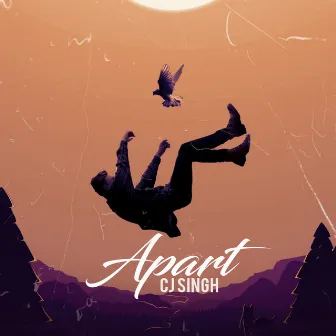 Apart by Cj Singh