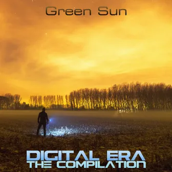 Digital Era: The Compilation by Green Sun