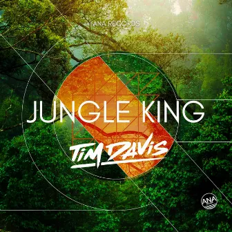 Jungle King by Tim Davis