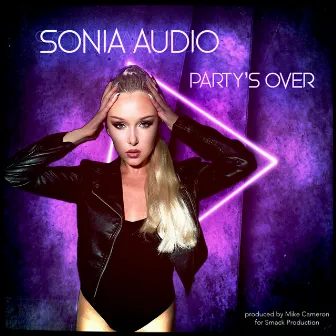 Party's Over by Sonia Audio