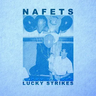 Lucky Strikes by Nafets