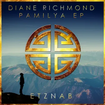 Pamilya EP by Diane Richmond