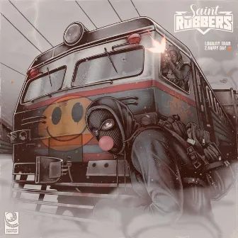 Quality Train / Happy Day by Saint Robbers