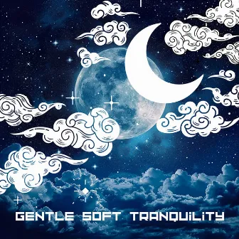 Gentle Soft Tranquility by Kalimba Sleep World