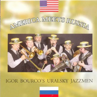 America Meets Russia by Igor Bourco's Uralsky Jazzmen