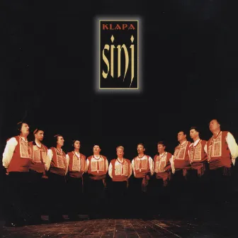 Klapa Sinj by Klapa Sinj